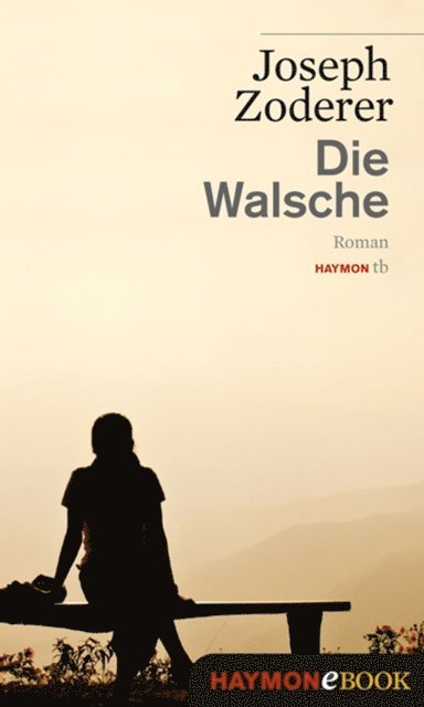Joseph Zoderer - Die Walsche, E-bok. Tillgänglighet: Lägg i varukorg