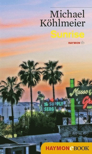 Michael Kohlmeier - Sunrise, E-bok
