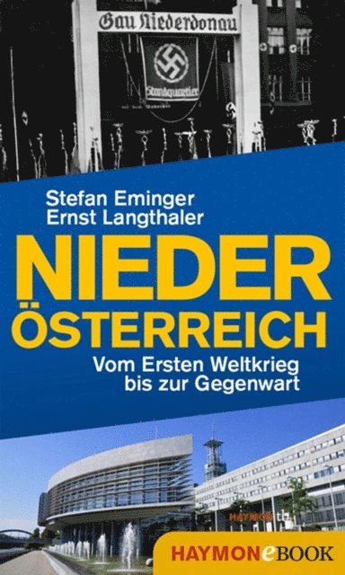 Ernst Langthaler, Stefan Eminger - Niederösterreich, E-bok