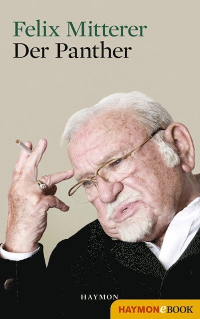 Felix Mitterer - Der Panther, E-bok
