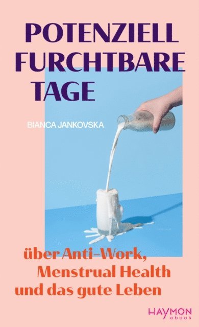 Bianca Jankovska - Potenziell furchtbare Tage, E-bok