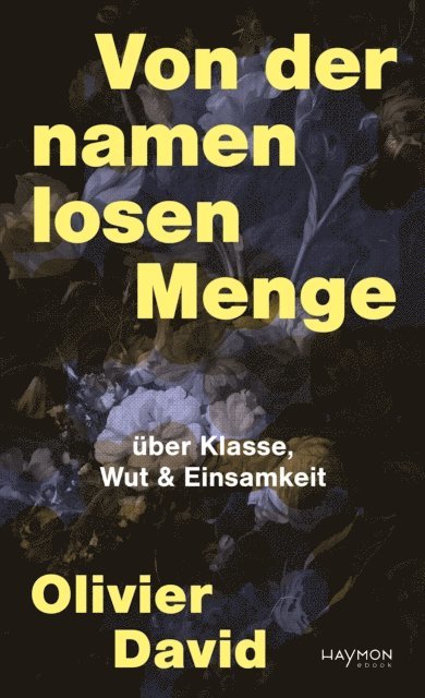Olivier David - Von der namenlosen Menge, E-bok