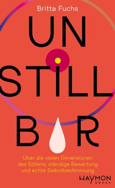 Britta Fuchs - Unstillbar, E-bok. Tillgänglighet: Lägg i varukorg