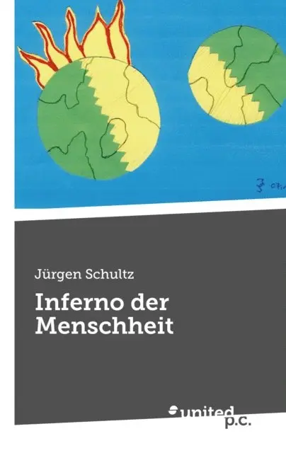 Jurgen Schultz - Inferno der Menschheit, E-bok. Tillgänglighet: Lägg i varukorg