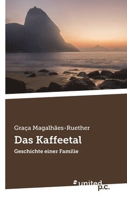 Graça Magalhães-Ruether - Kaffeetal, Häftad