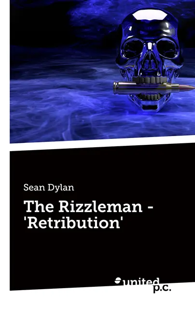 Sean Dylan - Rizzleman - 'Retribution', E-bok. Tillgänglighet: Lägg i varukorg