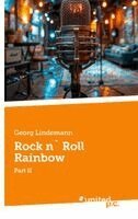 Georg Lindemann - Rock n` Roll Rainbow, Häftad