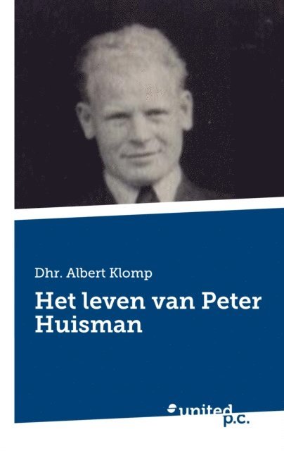 Albert Klomp - Het leven van Peter Huisman, E-bok