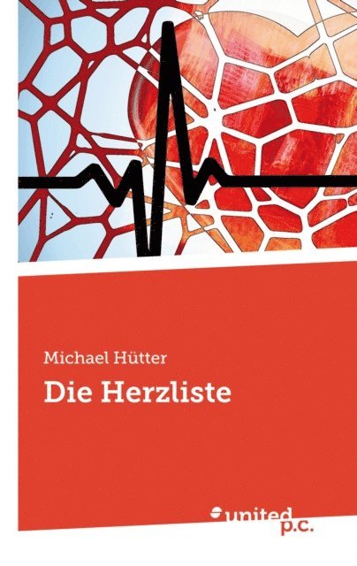 Michael Hutter - Die Herzliste, E-bok
