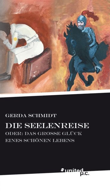 Gerda Schmidt - Die Seelenreise, E-bok
