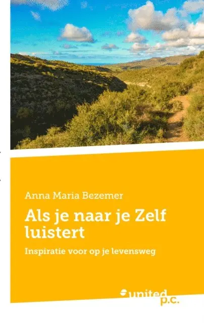Anna Maria Bezemer - Als je naar je Zelf luistert, E-bok. Tillgänglighet: Lägg i varukorg