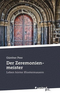 Günther Peer - Zeremonienmeister, Häftad