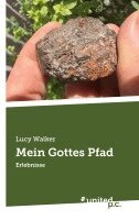 Lucy Walker - Mein Gottes Pfad, Häftad. Tillgänglighet: Lägg i varukorg