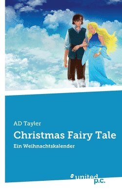 Ad Tayler - Christmas Fairy Tale, Häftad