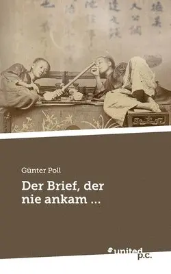 Günter Poll - Brief, der nie ankam ..., Häftad. Tillgänglighet: Tillfälligt slut