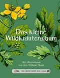 Das groe kleine Buch: Das kleine Wildkruteralbum
