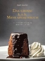Josef Zauner - Das große k. u. k. Mehlspeisenbuch, Inbunden. Tillgänglighet: Lägg i varukorg