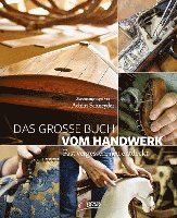Das große Buch vom Handwerk