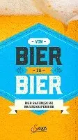 Marc Ritter, Katherine Wiesinger - Von Bier zu Bier, Häftad. Tillgänglighet: Lägg i varukorg