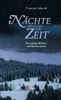 Christoph Frühwirth - Nächte zwischen der Zeit, Inbunden