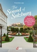 Franziska Lipp - The Sound of Salzburg, Inbunden