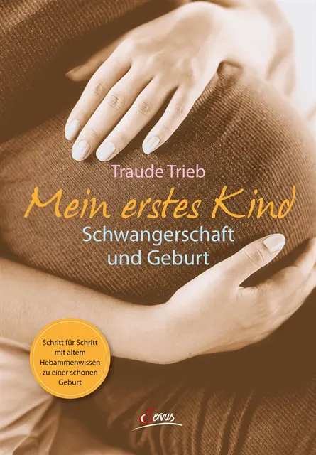 Traude Trieb - Mein erstes Kind, E-bok. Tillgänglighet: Lägg i varukorg
