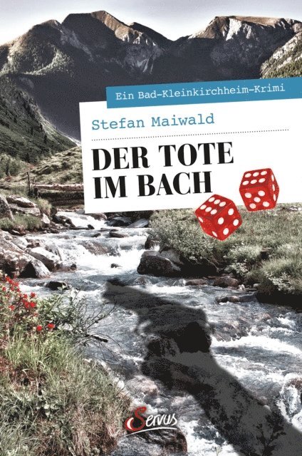 Stefan Maiwald - Der Tote im Bach, E-bok