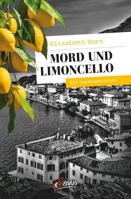 Elizabeth Horn - Mord und Limoncello, E-bok