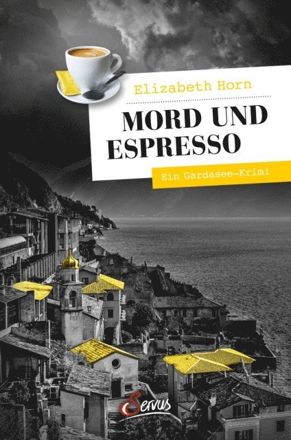 Elizabeth Horn - Mord und Espresso, E-bok