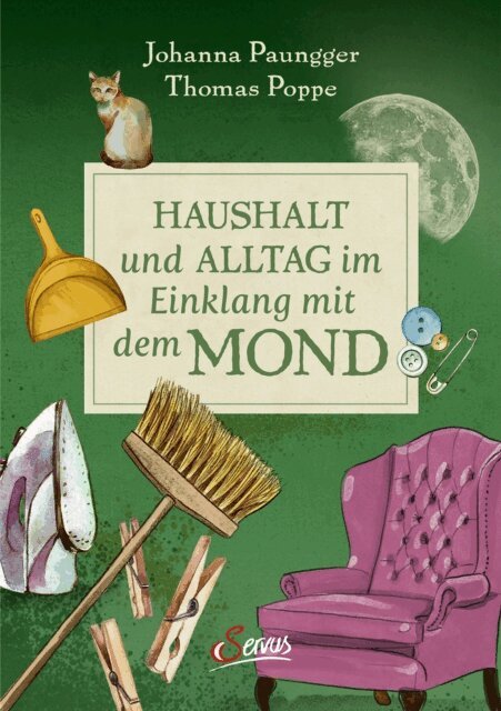 Thomas Poppe, Johanna Paungger - Haushalt und Alltag im Einklang mit dem Mond, E-bok