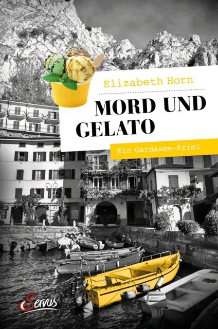 Elizabeth Horn - Mord und Gelato, E-bok