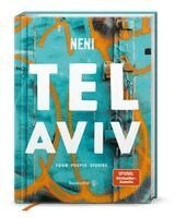 Haya Molcho, Neni - Tel Aviv by Neni, Inbunden