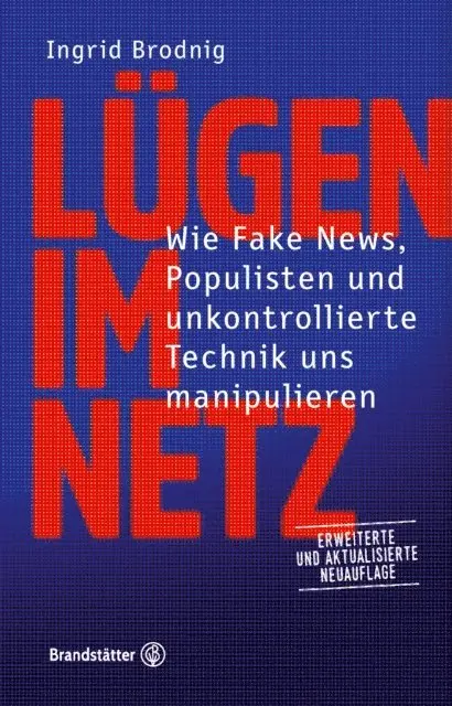Ingrid Brodnig - Lügen im Netz. Aktualisierte Neuauflage, E-bok. Tillgänglighet: Lägg i varukorg