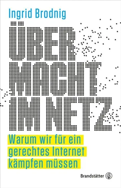 Mag. Ingrid Brodnig - Übermacht im Netz, E-bok. Tillgänglighet: Lägg i varukorg