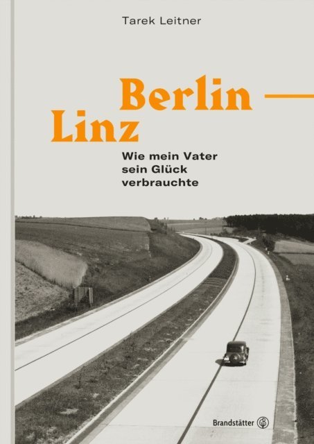 Tarek Leitner - Berlin–Linz, E-bok