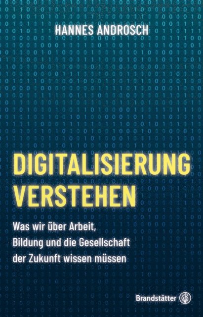 Hannes Androsch - Digitalisierung verstehen, E-bok