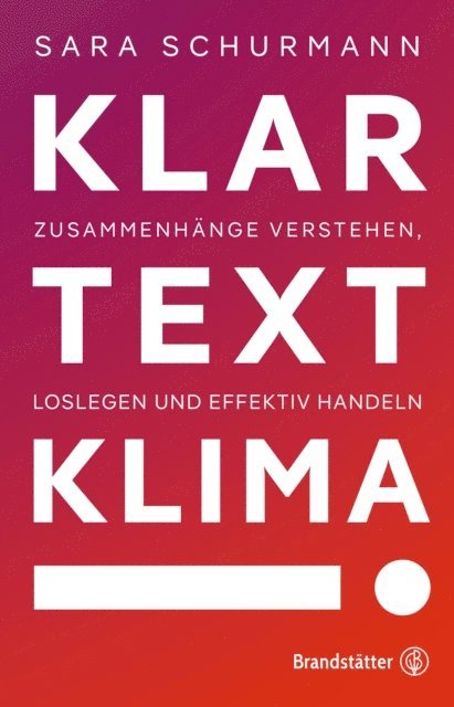 Sara Schurmann - Klartext Klima!, E-bok