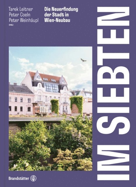 Peter Weinhaupl, Peter Coeln, Tarek Leitner - Im Siebten, E-bok. Tillgänglighet: Lägg i varukorg