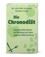 Jan-Dirk Fauteck, Andrea Eder - Die Chronodiät, Inbunden. Tillgänglighet: Lägg i varukorg
