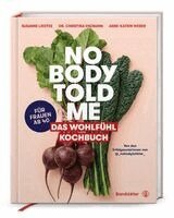 Christina Enzmann, Susanne Liedtke, Anne-Katrin Weber - Nobody Told Me, Inbunden. Tillgänglighet: Lägg i varukorg