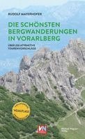 Rudolf Mayerhofer - Die schönsten Bergwanderungen in Vorarlberg, Inbunden. Tillgänglighet: Lägg i varukorg