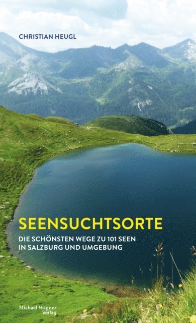 Christian Heugl - Seensuchtsorte, E-bok