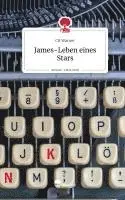 Cb Warner - James-Leben eines Stars. Life is a Story - story.one, Inbunden. Tillgänglighet: Lägg i varukorg