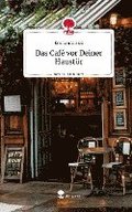 Das Caf vor Deiner Haustr. Life is a Story - story.one