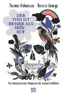 Thomas Hohensee, Renate Georgy - Der Tod ist besser als sein Ruf, Inbunden