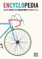 Johan Tell - En Cyclo Pedia, Inbunden