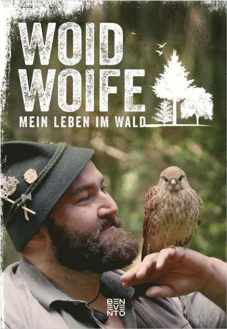 Woid Woife - Mein Leben im Wald, E-bok