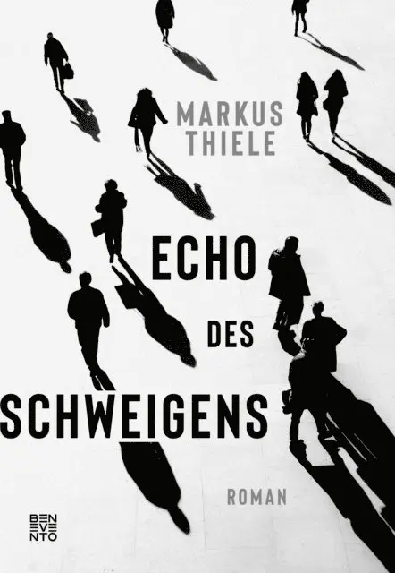 Markus Thiele - Echo des Schweigens, E-bok. Tillgänglighet: Lägg i varukorg