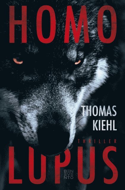 Thomas Kiehl - Homo Lupus, E-bok. Tillgänglighet: Lägg i varukorg