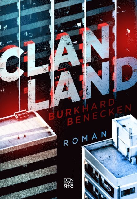 Burkhard Benecken - Clan-Land, E-bok
